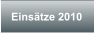 Einstze 2010