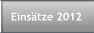 Einstze 2012