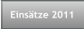 Einstze 2011