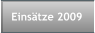Einstze 2009